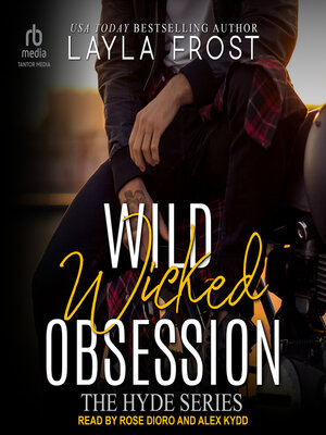 cover image of Wild Wicked Obsession